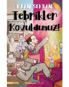 Tebrikler Kovuldunuz