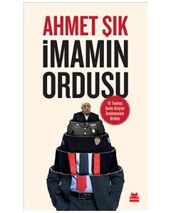 İmamın Ordusu  15 Temmuz Darbe Girişimi İncelemesiyle Birlikte