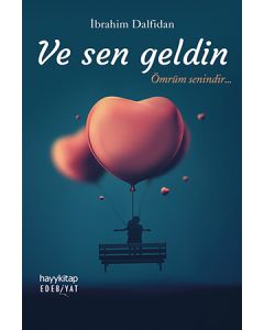 Ve Sen Geldin