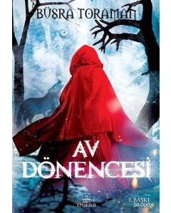 Av Dönencesi   Kırmızı Başlıklı Kız 1