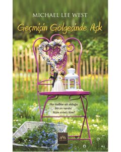 Geçmişin Gölgesinde Aşk