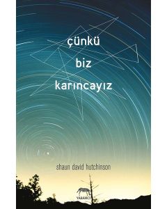 Çünkü Biz Karıncayız