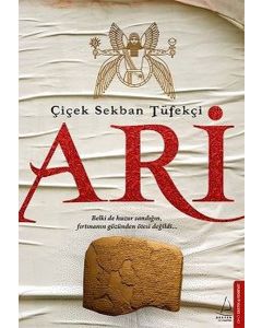 Ari - Çiçek Sekban Tüfekçi'nin Çok Satan Kitabı ARİ