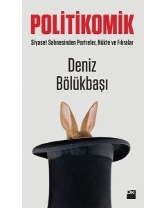 Politikomik - Siyaset Sahnesinden Portreler, Nükte ve Fıkralar