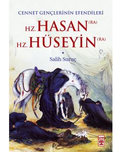 Hz. Hasan  Hz. Hüseyin Cennet Gençlerinin Efendileri