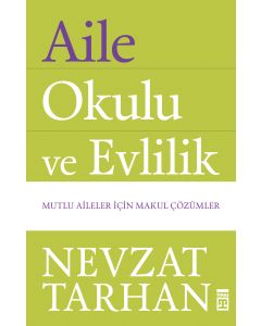 Aile Okulu ve Evlilik