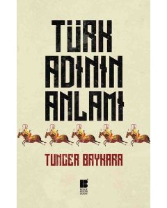 Türk Adının Anlamı