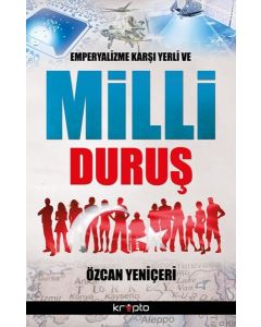 Emperyalizme Karşı Yerli ve Milli Duruş
