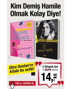 Kim Demiş Hamile  Kalmak Kolay Diye (2 Kitap Birarada) Ebru Destan'ın Kitabı Bu Sette!