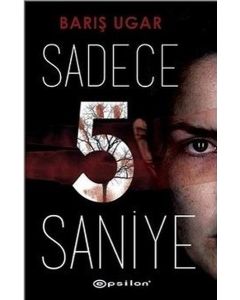Sadece 5 Saniye