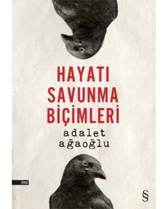 Hayatı Savunma Biçimleri