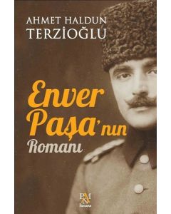 Enver Paşa'nın Romanı