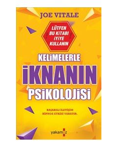 Kelimelerle İknanın Psikolojisi