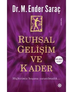 Ruhsal Gelişim ve Kader