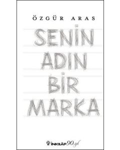 Senin Adın Bir Marka