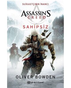 Suikastçının İnancı - Sahipsiz - Assassin's Creed