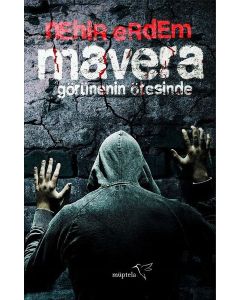 Mavera - Görünenin Ötesinde