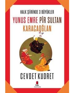 Yunus Emre Pir Sultan Karacaoğlan