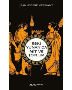 Eski Yunan’da Mit Ve Toplum
