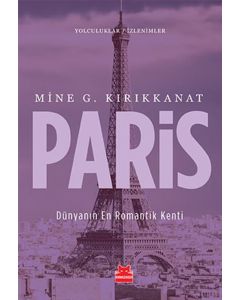 Paris Dünyanın En Romantik Kenti