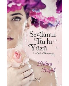 Sevdanın Türlü Yüzü - Anka Kuşu