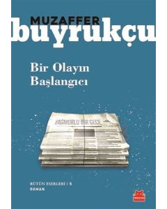 Bir Olayın Başlangıcı