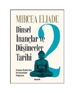 Dinsel İnançlar ve Düşünceler Tarihi 2