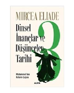 Dinsel İnançlar ve Düşünceler Tarihi 3 