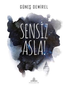 Sensiz Asla