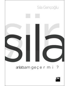 Anlatsam Geçer Mi? Sanatçı Sıla'nın Beklenen Kitabı!