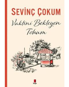 Vaktini Bekleyen Tohum