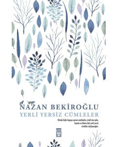 Yerli Yersiz Cümleler