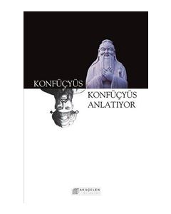Konfüçyüs Anlatıyor