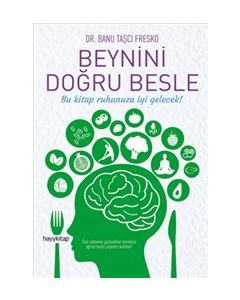 Beynini Doğru Besle