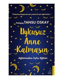 Uykusuz Anne Kalmasın