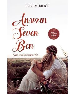 Ansızın Seven Ben