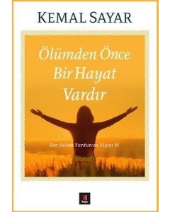 Ölümden Önce Bir Hayat Vardır