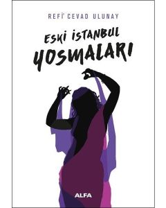 Eski İstanbul Yosmaları