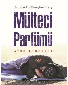 Mülteci Parfümü