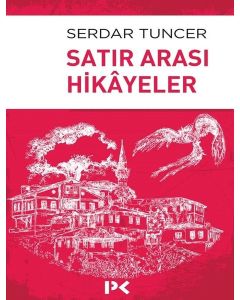 Satır Arası Hikayeler