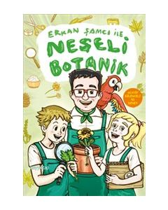 Erkan Şamcı ile Neşeli Botanik