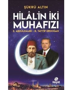 Hilal'in İki Muhafızı
