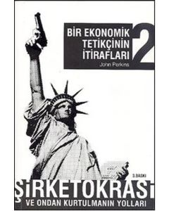 Bir Ekonomik Tetikçinin İtirafları 2