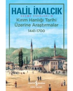 Kırım Hanlığı Tarihi Üzerine Araştırmalar (1441-1700)