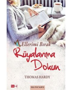 Ellerimi Bırak Rüyalarıma Dokun