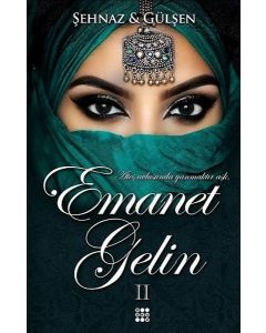 Emanet Gelin 2