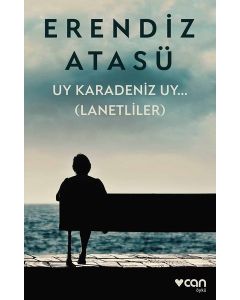 Uy Karadeniz Uy... Lanetliler 