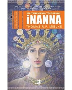 İnanna - Bir Tanrıçanın Yolculuğu