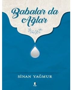 Babalar da Ağlar