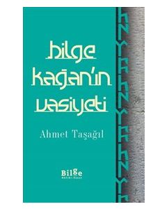Bilge Kağan'ın Vasiyeti